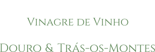 Vinagre de Vinho Branco 250ml